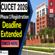 CUCET 2026 Phase 1 Registration Deadline Extended; Apply by February 15